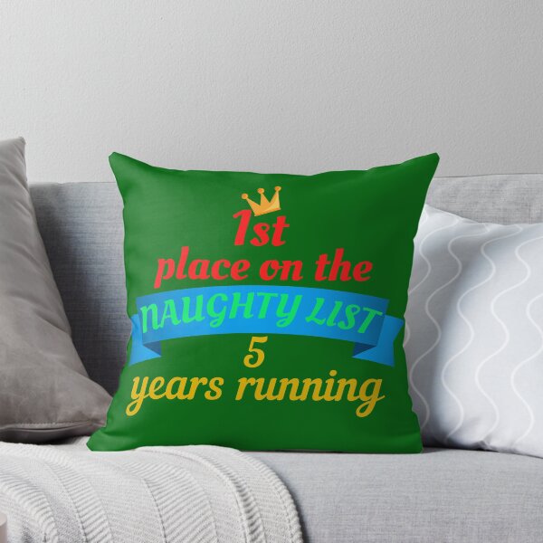 Item preview, First place, Naughty is the new nice, naughty list designed and sold by Pugnaciousprint.