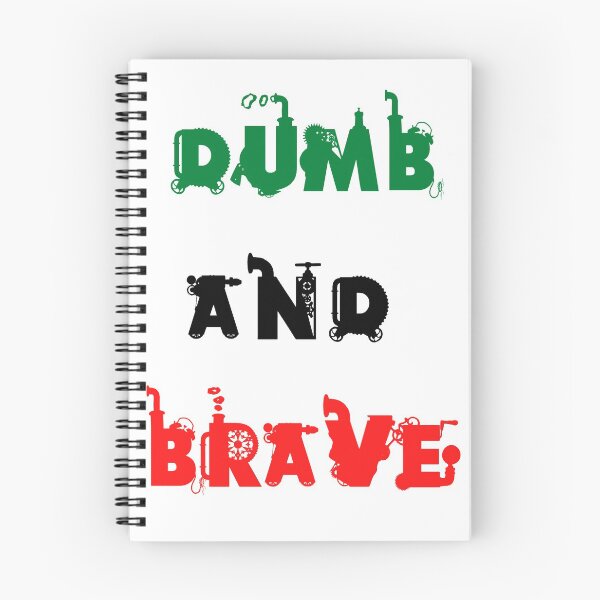 Item preview, DUMB AND BRAVE designed and sold by Chrisblazestore.
