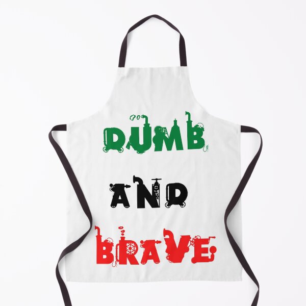 Item preview, DUMB AND BRAVE designed and sold by Chrisblazestore.