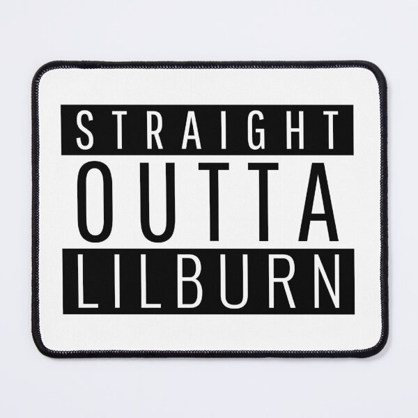 Item preview, Straight Outta Lilburn Georgia designed and sold by Teelogic.