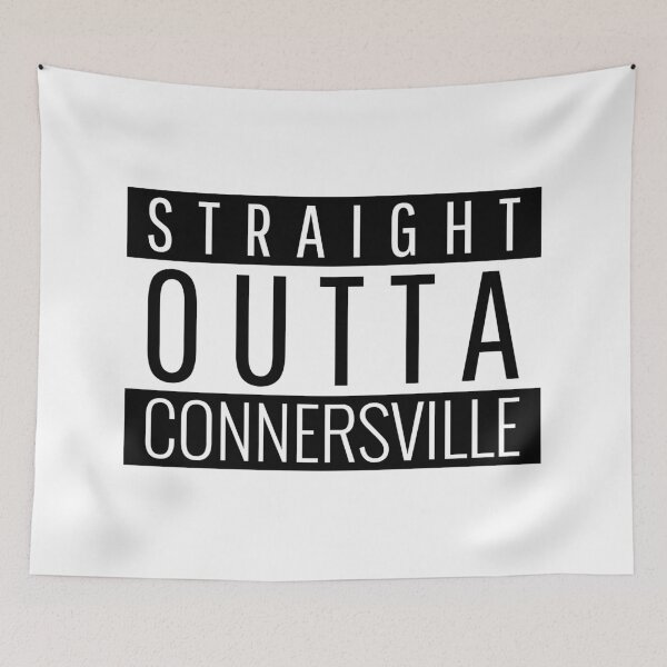 Item preview, Straight Outta Connersville Indiana  designed and sold by Teelogic.