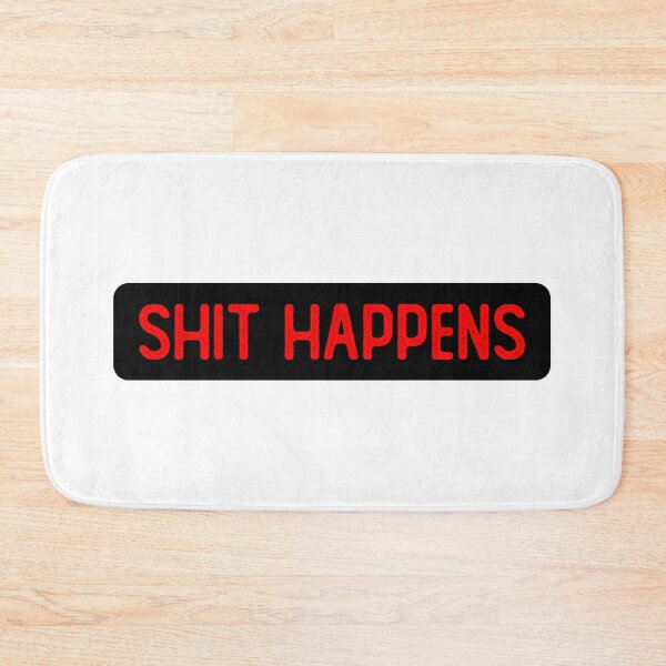 Item preview, Shit Happens Warning designed and sold by Sour Soul.