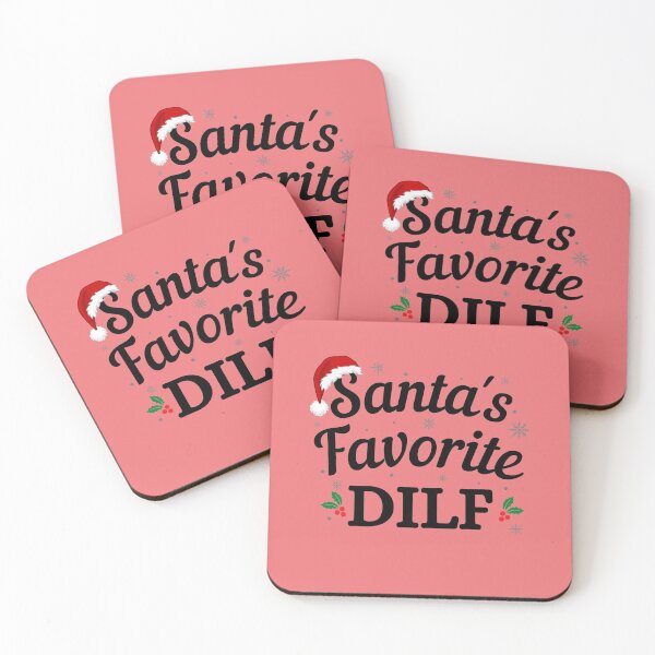Item preview, Santas Favorite DILF (black text)- Funny Christmas - Gift for Hot Dads designed and sold by CaitU.