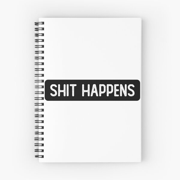 Item preview, Shit Happens Cool designed and sold by Sour Soul.