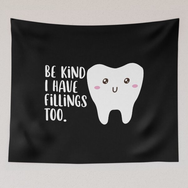 Item preview, Be Kind I Have Fillings Too Cute Funny Dentist Pun designed and sold by MintedFresh.