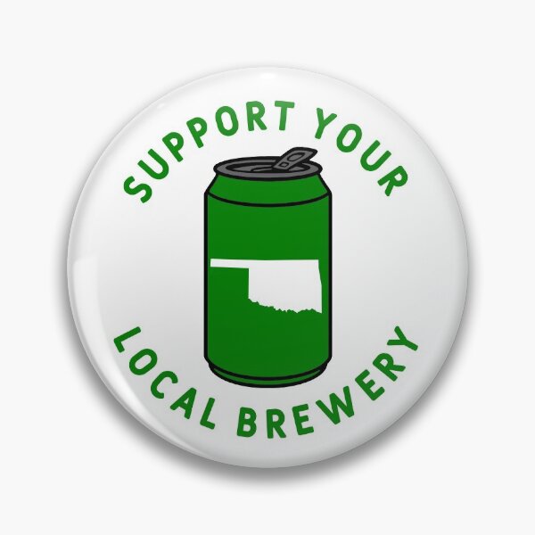 Item preview, Support Your Local Brewery Oklahoma designed and sold by fearcity.