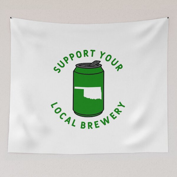 Item preview, Support Your Local Brewery Oklahoma designed and sold by fearcity.