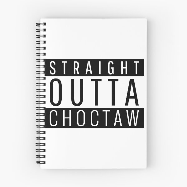 Item preview, Straight Outta Choctaw Oklahoma  designed and sold by Teelogic.