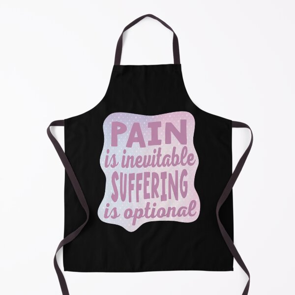 Item preview, Pain Is Inevitable Suffering Is Optional designed and sold by samah82.