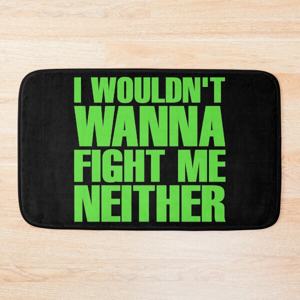 Item preview, I Wouldn't Wanna Fight Me Neither - Flash Thompson (Green) designed and sold by ForeverTobey.