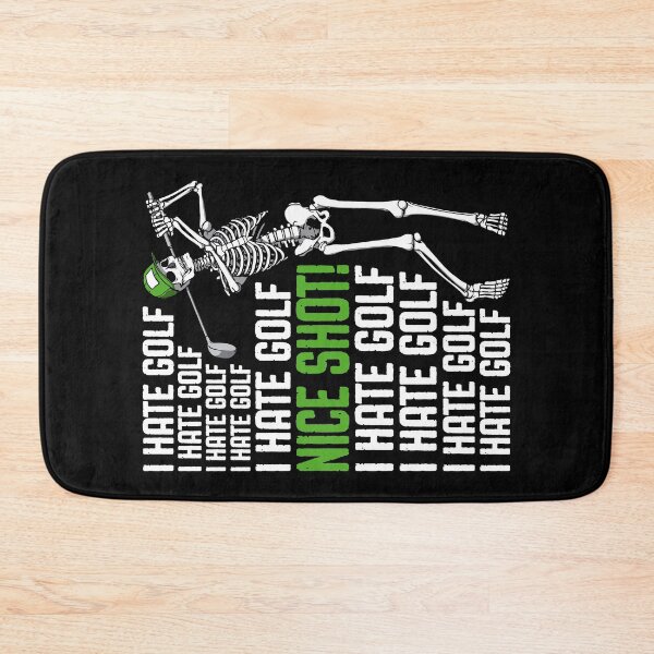 Item preview, I Hate Golf Nice Shot Funny Golfing Skeleton Golfer Quote designed and sold by GrandeDuc.