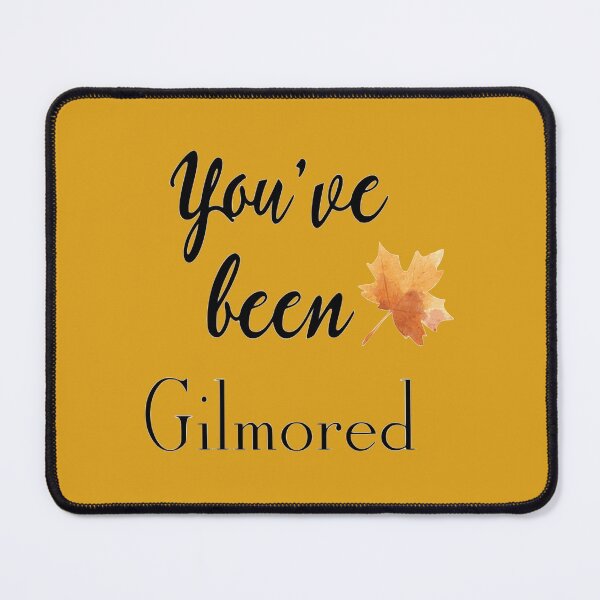 Item preview, You've been Gilmored!!! designed and sold by KikkaT.