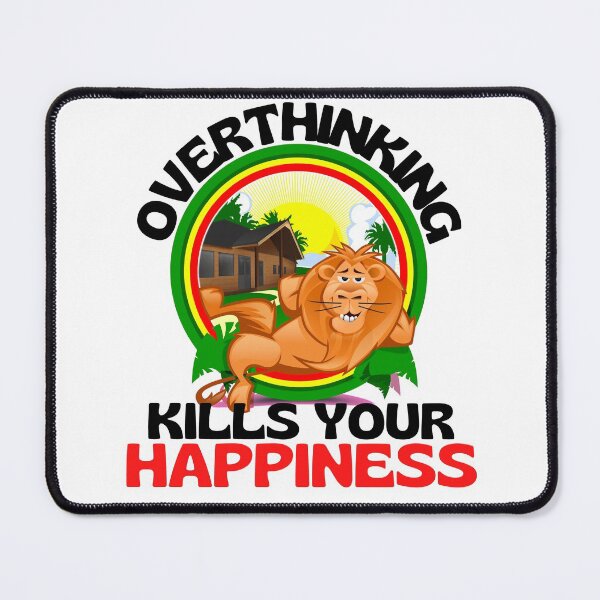 Item preview, Overthinking Kills Your Happiness Cute Lion Funny designed and sold by RGRamsey.