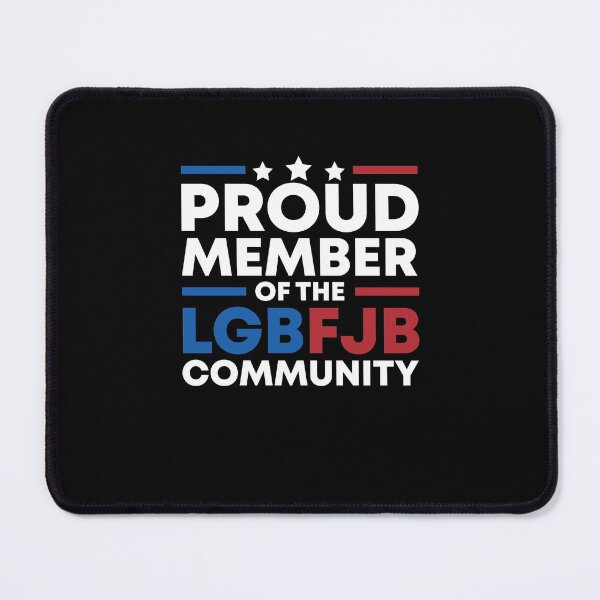 Item preview, Proud Member Of LGBFJB Community Funny Anti Biden designed and sold by kenishahembree.