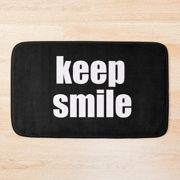 Item preview, Keep smile designed and sold by Yawarhassan9621.