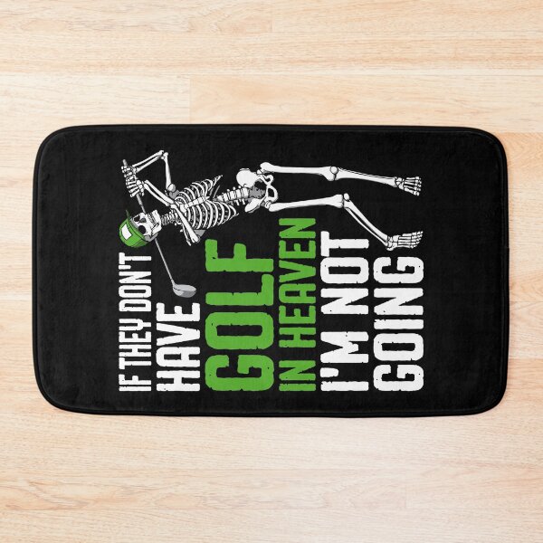Item preview, Golf Heaven Funny Golfing Skeleton Golfer Quote designed and sold by GrandeDuc.