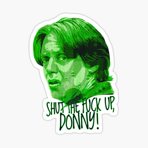 Item preview, The Big Lebowski DUDE Donny Green designed and sold by amillusions.