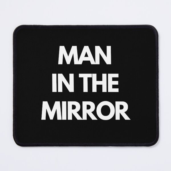 Item preview, Man In The Mirror Premium designed and sold by Zyphrost ★★★★★ (✔).