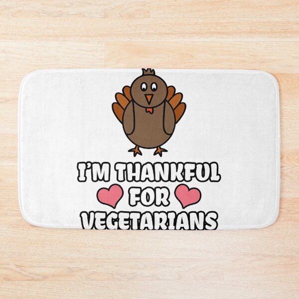 Item preview, I'm Thankful For Vegetarians  designed and sold by Maldive33.