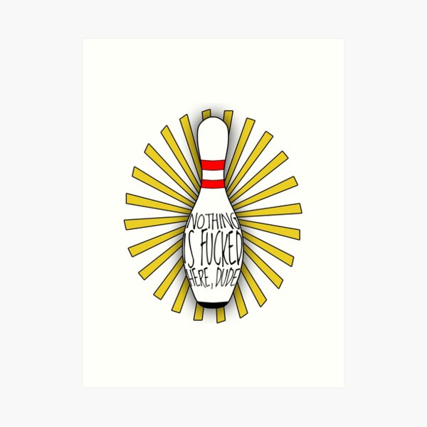 New THE BIG LEBOWSKI artist signed POSTER ART bowling ball pins shows Dude 