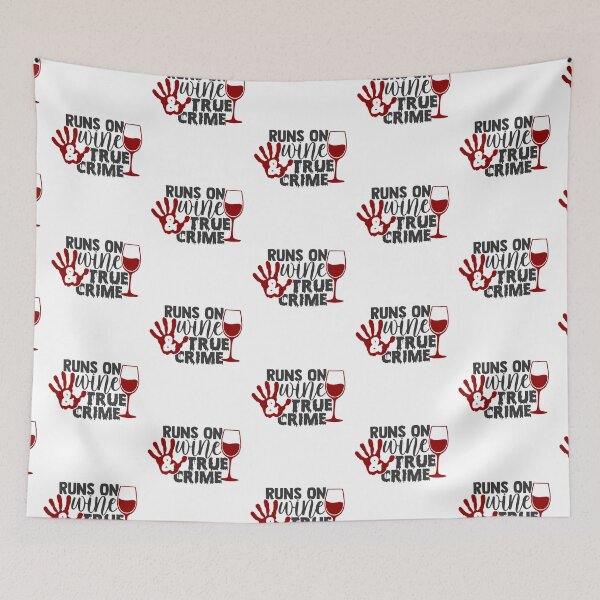 Item preview, Runs On Wine & True Crime designed and sold by BRtisticDesigns.