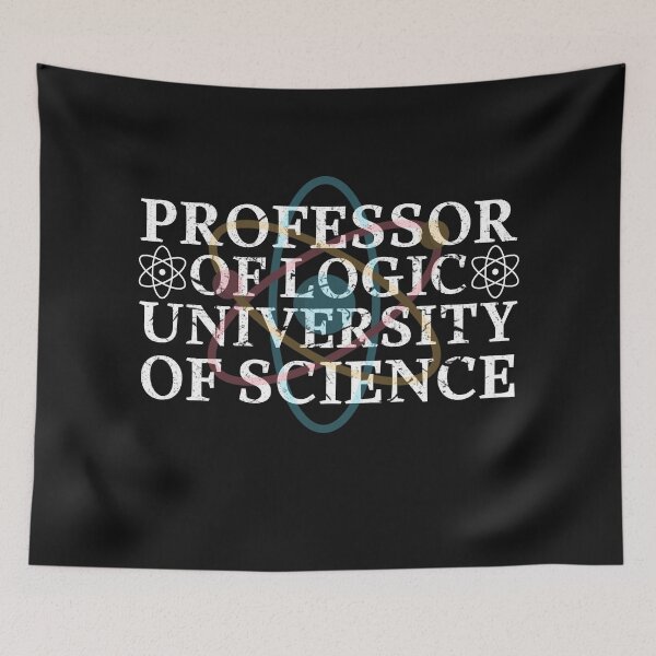 Item preview, Professor Of Logic University of Science  designed and sold by capotees.