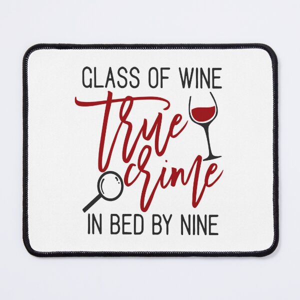 Item preview, True Crime and wine gift idea for True Crime Junkies designed and sold by BRtisticDesigns.