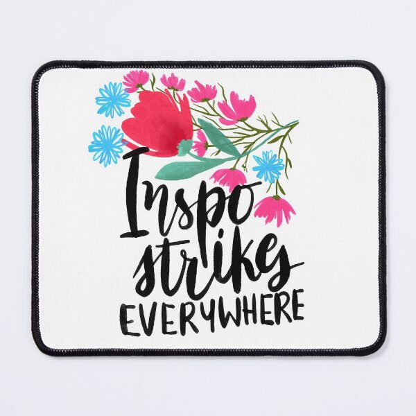 Item preview, Inspiration strikes everywhere designed and sold by printmesomecolo.