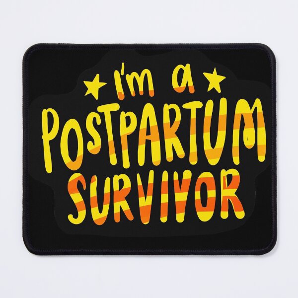 Item preview, Postpartum survivor designed and sold by printmesomecolo.