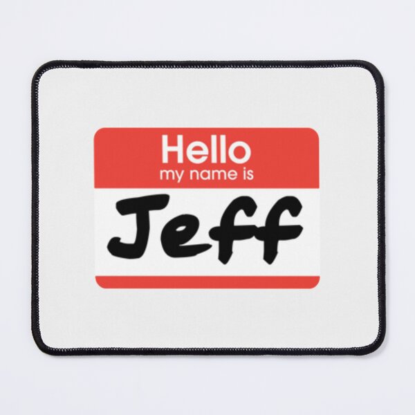 Item preview, 22 Jump Street - My Name Is Jeff!| Perfect Gift designed and sold by walkerwillss.