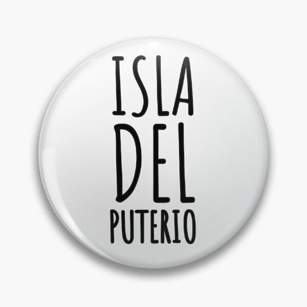 Item preview, PARADIA - ISLA DEL PUTERIO - PUTERIO - SPANISH - FUNNY  designed and sold by Tropical Blood.