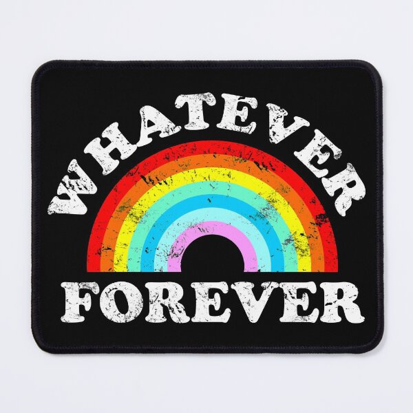 Item preview, Whatever Forever designed and sold by Soutimselingt.