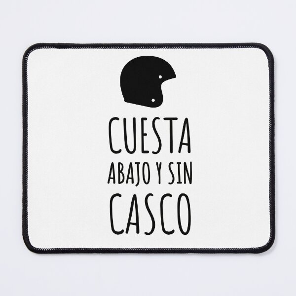 Item preview, CUESTA ABAJO Y SIN CASCO - ILSA - FUNNY - QUOTES designed and sold by Tropical Blood.