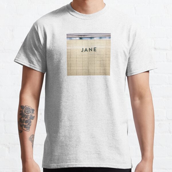 Jane Toronto Subway Station Sign Classic T-Shirt