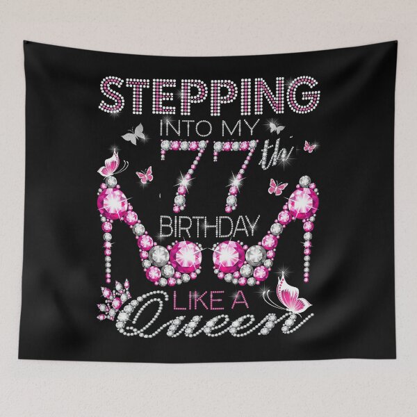 Item preview, Stepping Into My 77th Birthday Like A queen Birthday boss Stepping Into My Birthday gift Like A Boss Queen designed and sold by jojocat90.