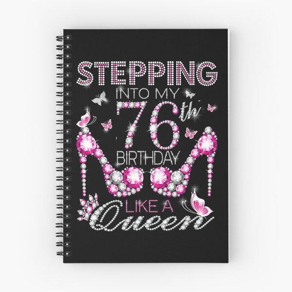 Item preview, Stepping Into My 76th Birthday Like A queen Birthday boss Stepping Into My Birthday gift Like A Boss Queen designed and sold by jojocat90.