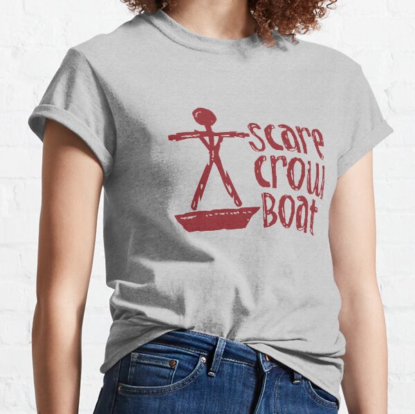 Scarecrow Boat Classic T-Shirt