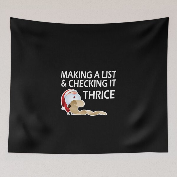Item preview, Christmas santa list funny sarcastic saying making a list and checking it thrice gift Birthday Meme boyfriend girlfriend designed and sold by joygift369.