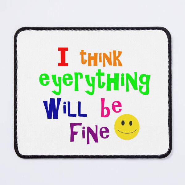 Item preview, everything will be fine designed and sold by Pop-pop-pop.