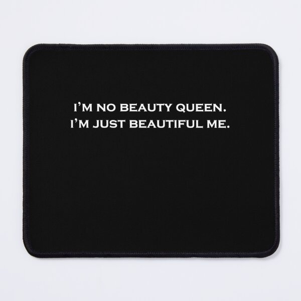Item preview, I'm No Beauty Queen. I'm Just Beautiful Me. Retro Funny Shirts. designed and sold by FlintPhoenix.