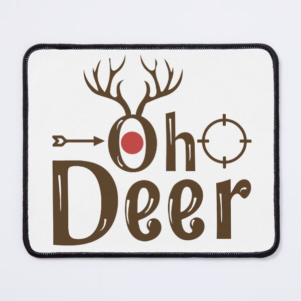 Item preview, Oh Deer Funny Deer Hunting Hunter Christmas designed and sold by Gifty Rifty.