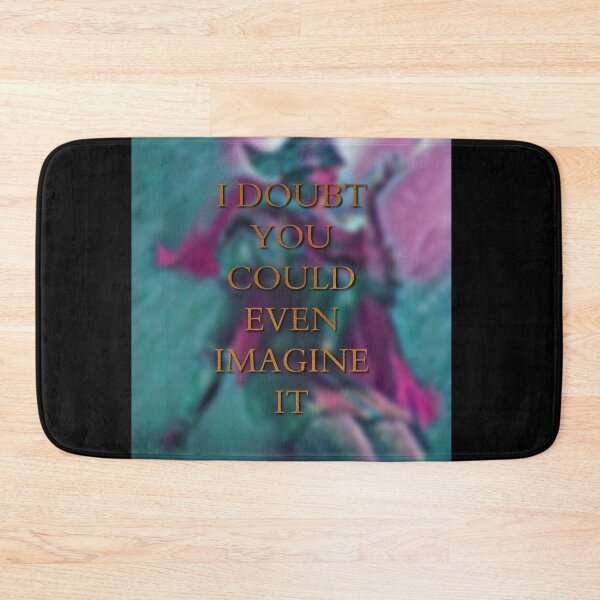 Item preview, I DOUBT YOU COULD EVEN IMAGINE IT (Black) designed and sold by SonArserker.