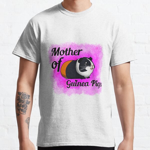 mother of guinea pigs shirt