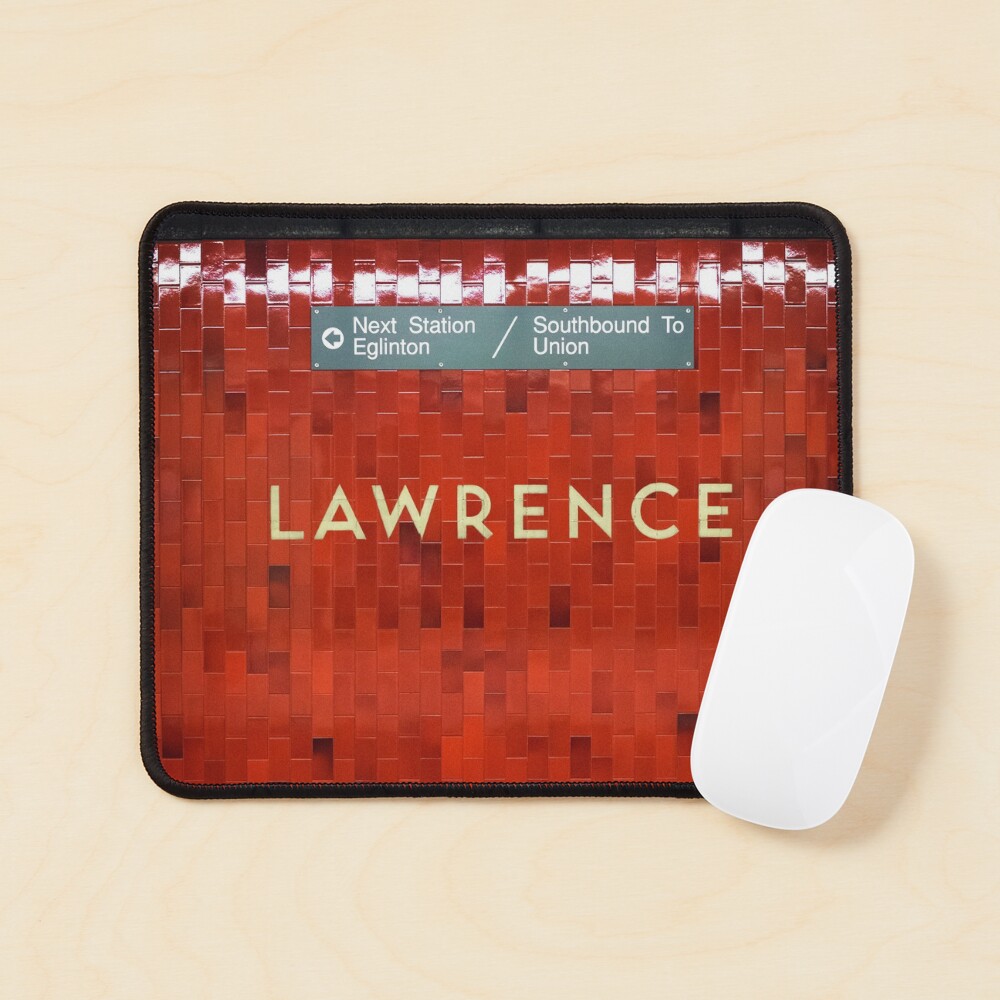 Lawrence Toronto Subway Sign Mouse Pad