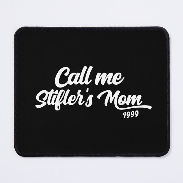 Item preview, Call Me Stifler's Mom designed and sold by yoshra.