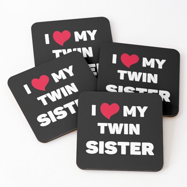 Item preview, I Love My Twin Sister | besties designed and sold by Artystico  ⭐⭐⭐⭐⭐.
