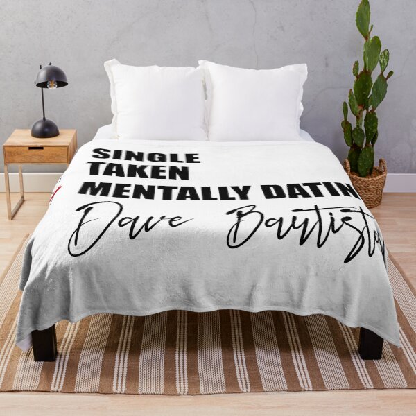 Item preview, Mentally Dating Dave Bautista designed and sold by Bend-The-Trendd.