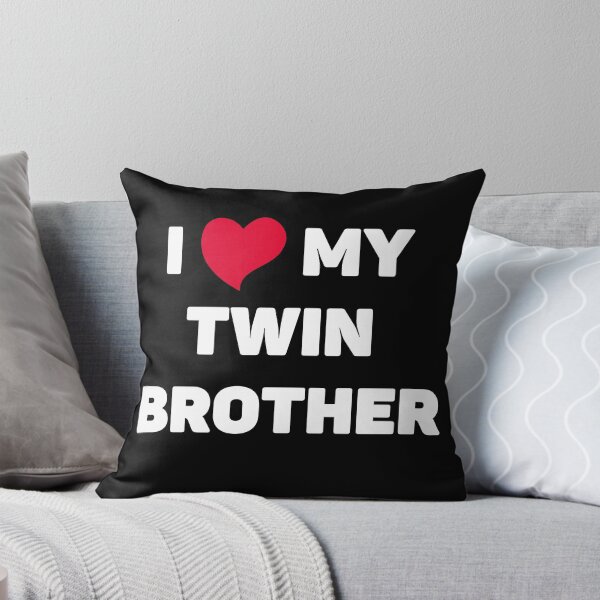 Item preview,  I Love My Twin brother  designed and sold by Artystico  ⭐⭐⭐⭐⭐.