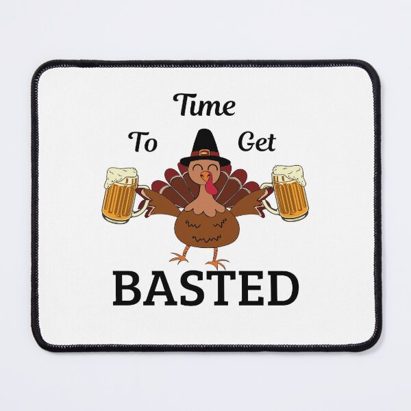 Item preview, Time To Get Basted - Thanksgiving Gift designed and sold by AshzShop.