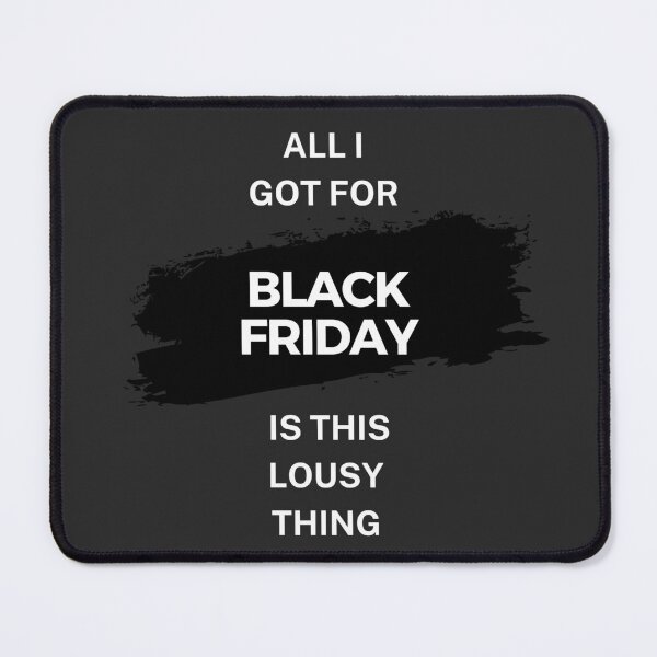 Item preview, Black Friday Funny designed and sold by getzjason.